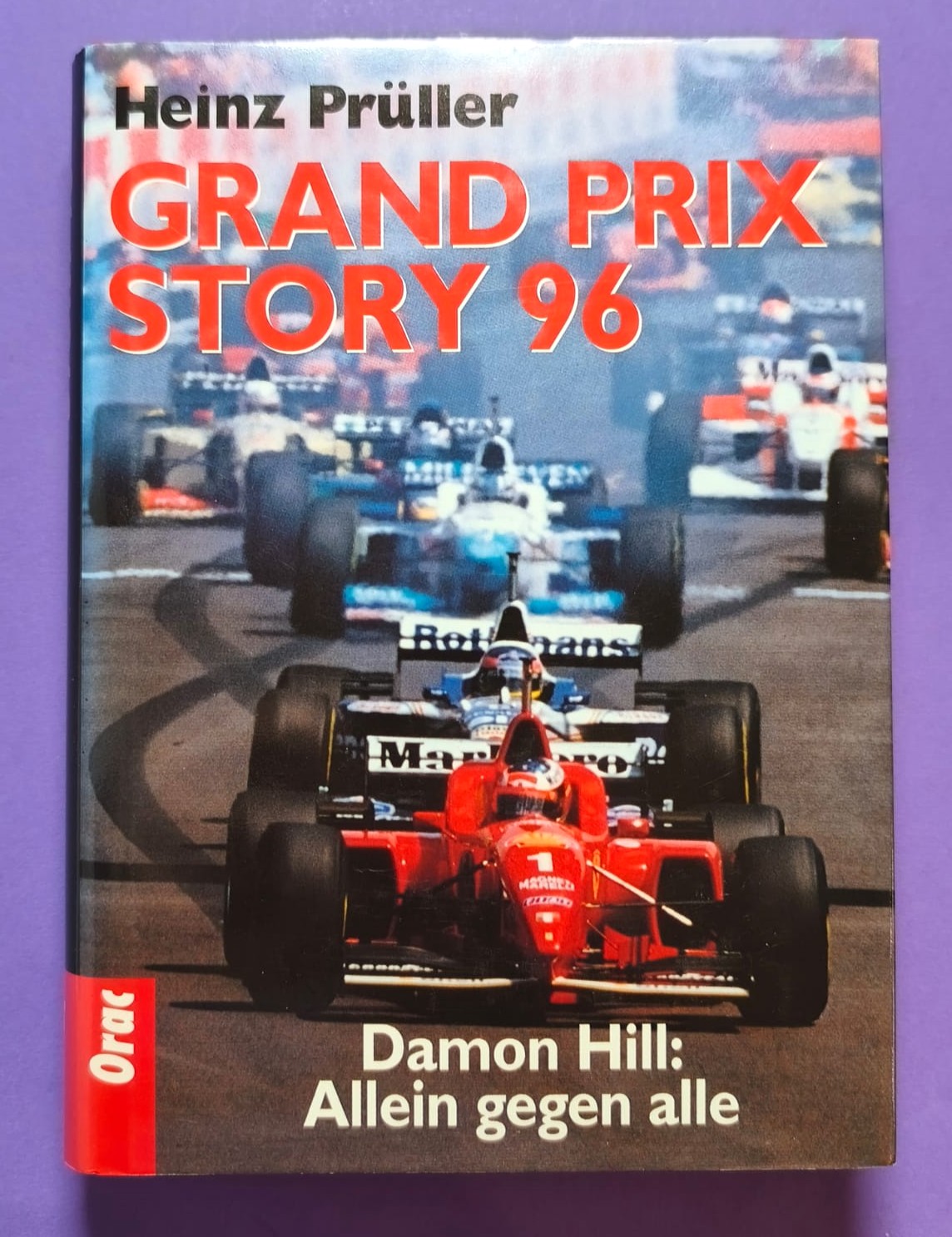 altes Buch Grand Prix Story 1996, Heinz Prüller, Formel 1 Grand Prix Jahrbuch, Weltmeister Damon Hill - Williams Renault