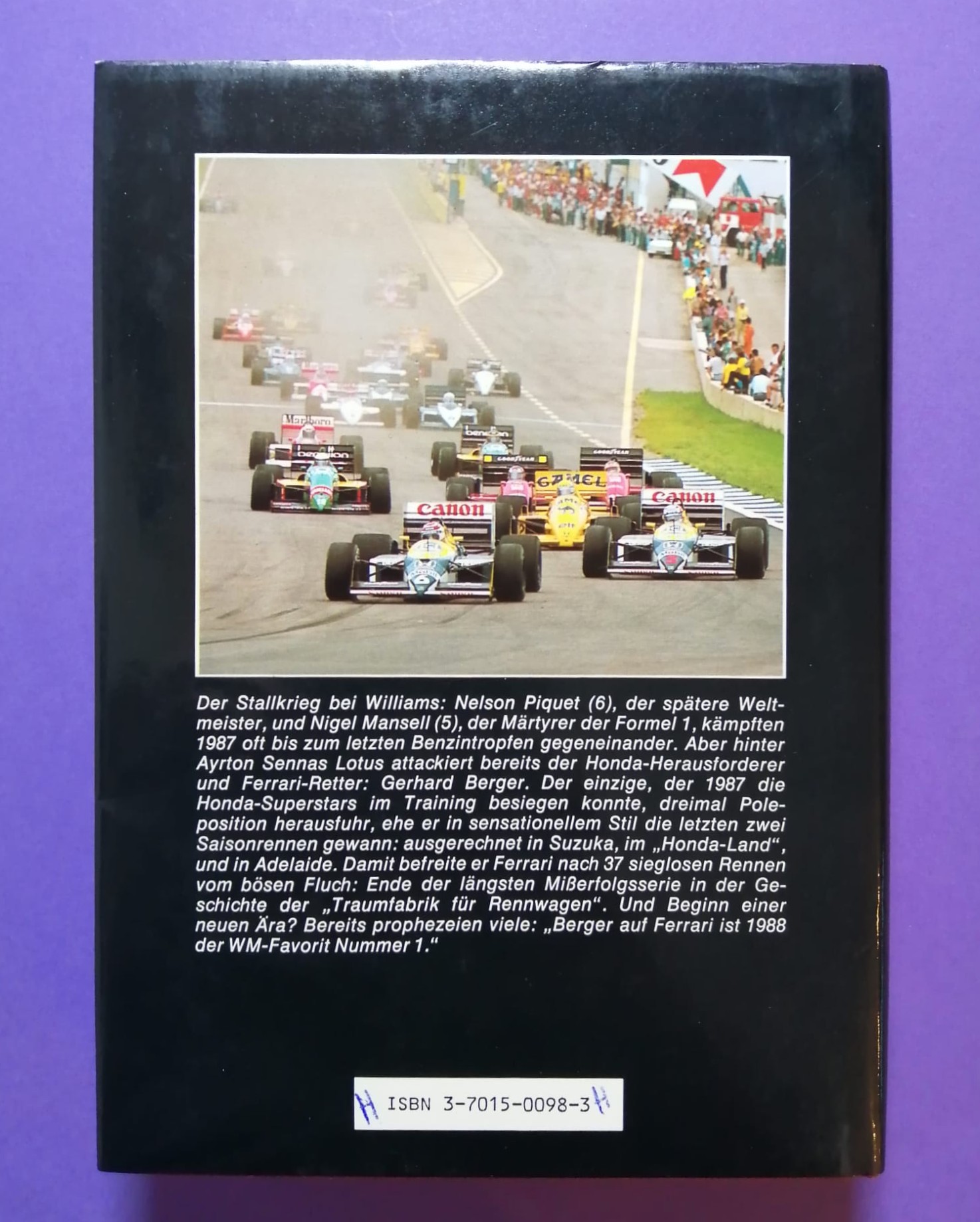 altes Buch Grand Prix Story 1987, Formel 1 Jahrbuch, Heinz Prüller, Weltmeister Nelson Piquet Williams, Berger Ferrari, Senna Lotus, Mansell, Zakspeed,..
