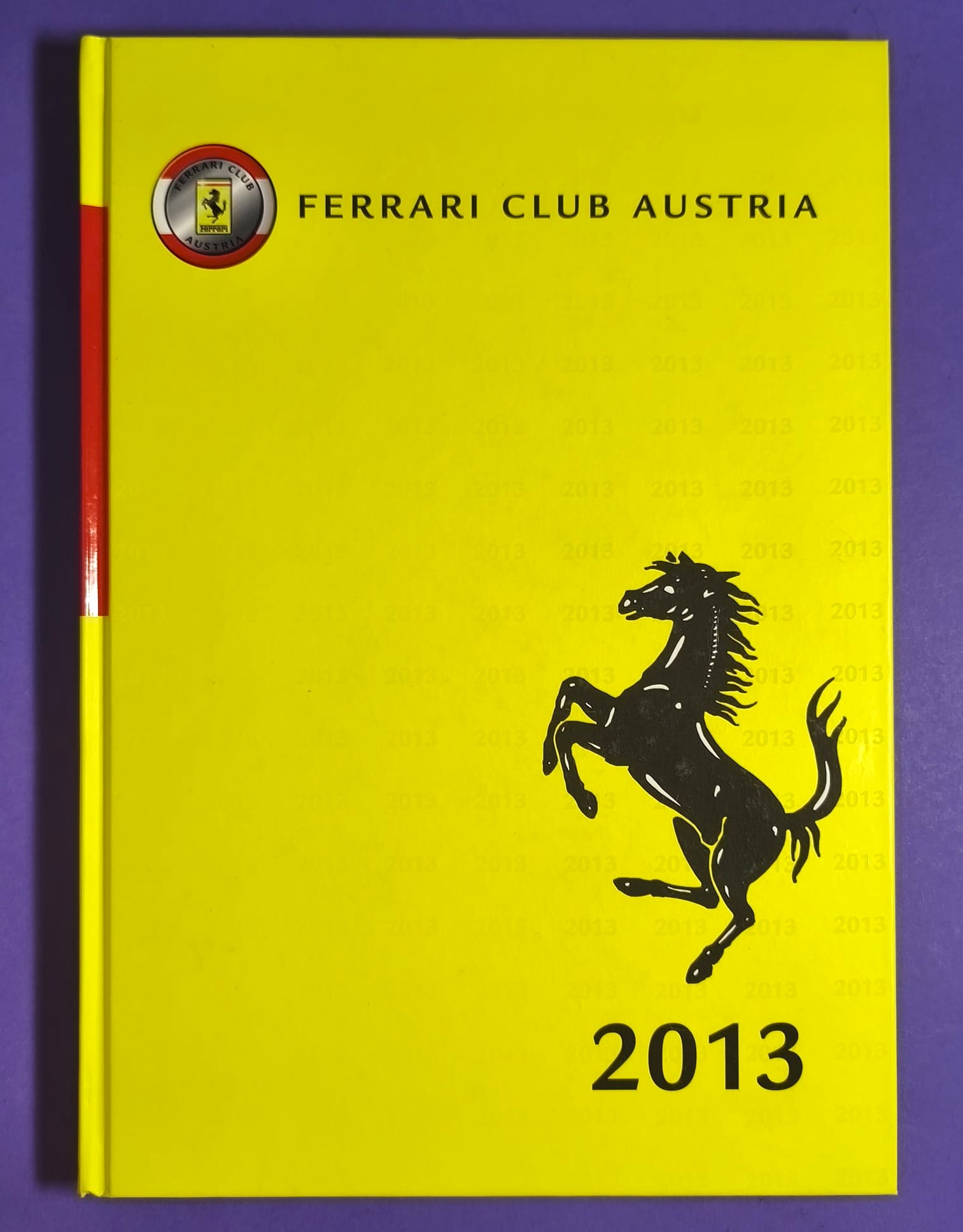 Buch Ferrari Club Austria 2013, 11 Seiten Gunther Philipp, Zeltweg Flugplatz, Österreichring, Red Bull Ring, Trophy, Ennstal Classic, Formel 1,..