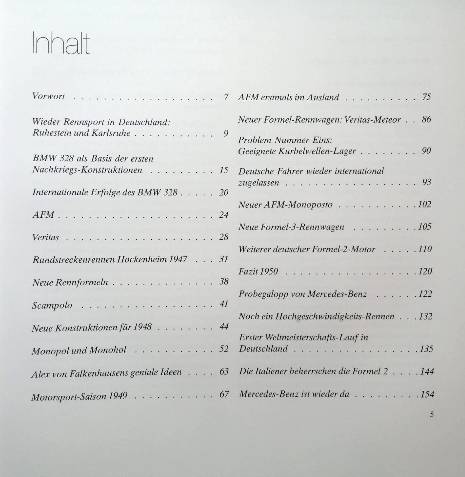 altes Buch, Motorsport in Deutschland 1945-1955, Formel 1.., Avus, Nürburgring, Hockenheim, Mercedes, Porsche, Veritas,... 286 Seiten